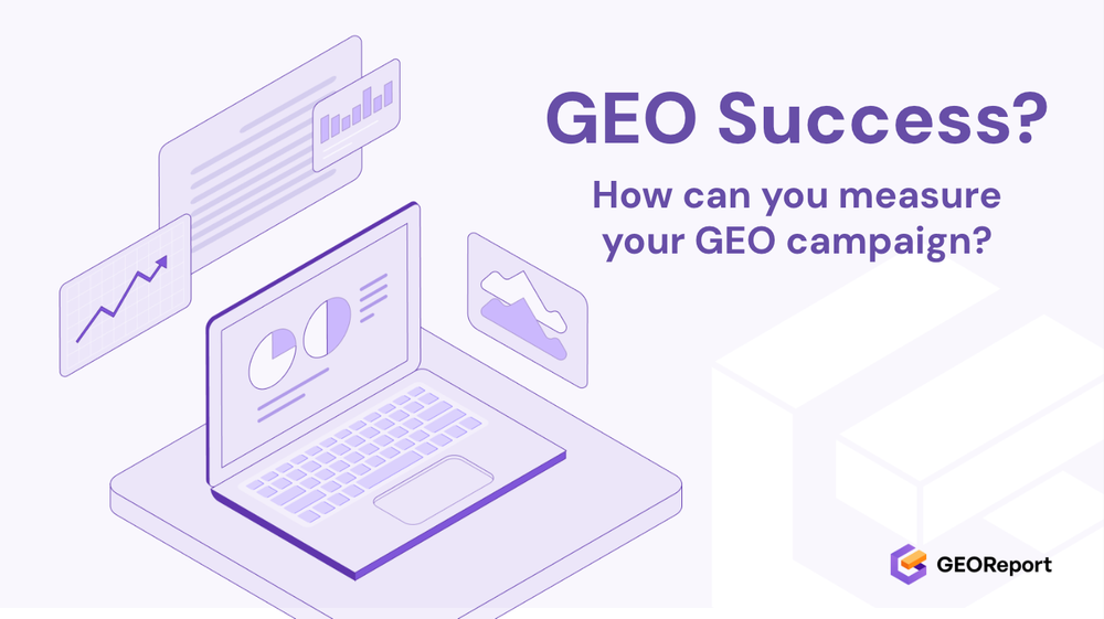 How to measure the success of generative engine optimization campaigns？